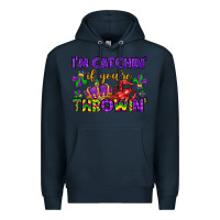 Navy i m catchin if you re throwin Premium Hoodie - LillyAllenDesigns
