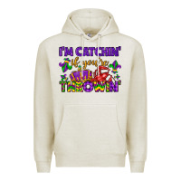 Oatmeal Heather i m catchin if you re throwin Premium Hoodie - LillyAllenDesigns