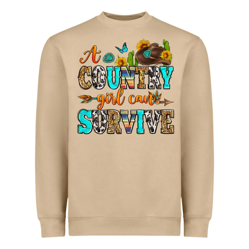 A Country Girl Can Survive Heavyweight Sweatshirt by Zillion Design Studio | Teevron