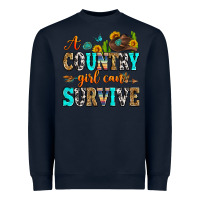 Navy a country girl can survive Heavyweight Sweatshirt - Zillion Design Studio