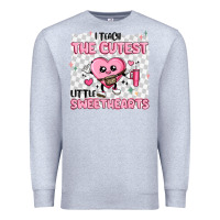 Heather Grey i teach the cutest little sweethearts Premium Sweatshirt - MaliasSmallBusiness