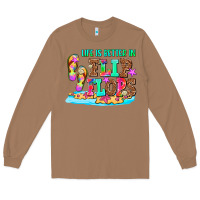 Toasted Coconut life is better in flip flops Long Sleeve Tee - AdoDesignShop