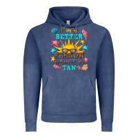 I M A Better Person When I M Tan Vintage Hoodie | Teevron