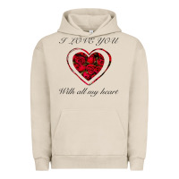 Pigment French Oak I love you with all my heart Urban Hoodie - Bettercallsaul