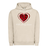 Pigment French Oak I love you with all my heart Urban Hoodie - Bettercallsaul