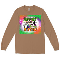 Toasted Coconut supports your local witches tumbler Long Sleeve Tee - BundleAndBundleShop