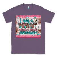 Lavender i am a dentist what's your superpower Classic Tee - JahusDesignShop