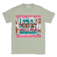 Matcha i am a dentist what's your superpower Classic Tee - JahusDesignShop