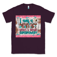 Plum i am a dentist what's your superpower Classic Tee - JahusDesignShop