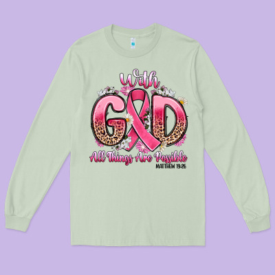Breast Cancer With God All Things Are Possible Long Sleeve Tee Designed By Artiststas