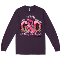 Plum breast cancer with god all things are possible Long Sleeve Tee - Artiststas