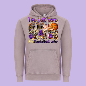 I'm Just Here For The Snacks #basketball Sister Vintage Hoodie Designed By Zillion Design Studio