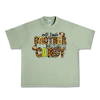 Oil Green Will Trade Brother For Candy Urban Heavy Tee - CowhideDigitalArt