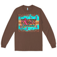 Chestnut fight for a cure Long Sleeve Tee - JahusDesignShop
