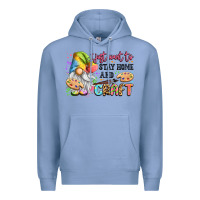 Colony Blue i just want to stay home and craft Premium Hoodie - LillyAllenDesigns