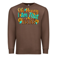 Chestnut oh honey i am that nana Premium Sweatshirt - NancyCooperArtShop