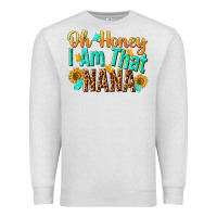 Oatmeal Heather oh honey i am that nana Premium Sweatshirt - NancyCooperArtShop