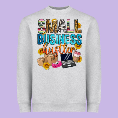 Small Business Hustler Heavyweight Sweatshirt Designed By Zillion Design Studio
