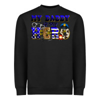 Black my daddy is my hero police Heavyweight Sweatshirt - Zillion Design Studio