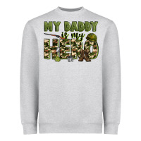 Heather Grey my daddy is my hero army Heavyweight Sweatshirt - Zillion Design Studio