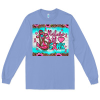 Colony Blue refuse to sink Long Sleeve Tee - JahusDesignShop