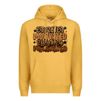 Mustard educated motivated elevated melanated Premium Hoodie - LillyAllenDesigns
