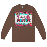 Chestnut i'm a survivor Long Sleeve Tee - JahusDesignShop