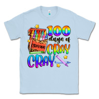 Dusty Blue 100 days of cray cray Classic Tee - Artiststas