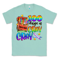 Seafoam 100 days of cray cray Classic Tee - Artiststas