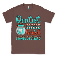 Chestnut dentist make great flossophers Classic Tee - JahusDesignShop