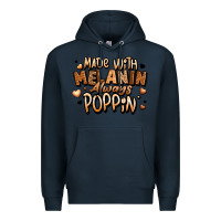 Navy made with melanin always poppin' Premium Hoodie - LillyAllenDesigns