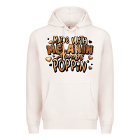 Made With Melanin Always Poppin' Premium Hoodie | Teevron