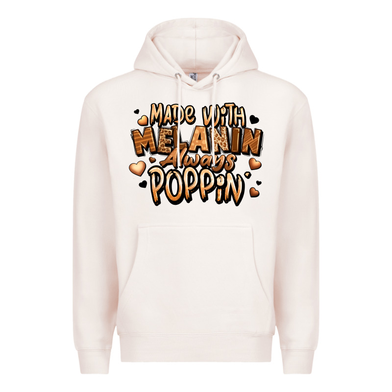 Made With Melanin Always Poppin' Premium Hoodie by LillyAllenDesigns | Teevron