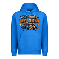 True Royal made with melanin always poppin' Premium Hoodie - LillyAllenDesigns