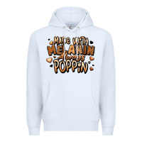 White made with melanin always poppin' Premium Hoodie - LillyAllenDesigns