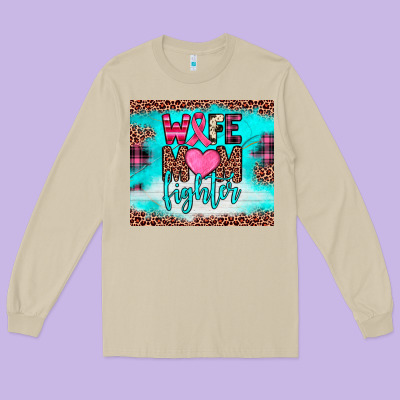 Wife Mom Fighter Tumbler Long Sleeve Tee Designed By Jahusdesignshop