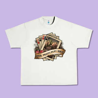 Look Pretty Play Dirty Urban Heavy Tee Designed By Sublimationcraftshop