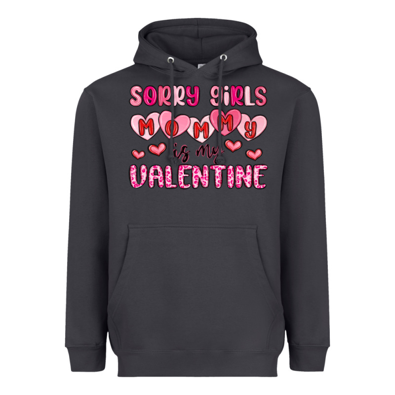 Sorry Girls Mommy Is My Valentine Heavyweight Hoodie by MaliasSmallBusiness | Teevron