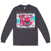 Smoke in october we wear pink Long Sleeve Tee - JahusDesignShop