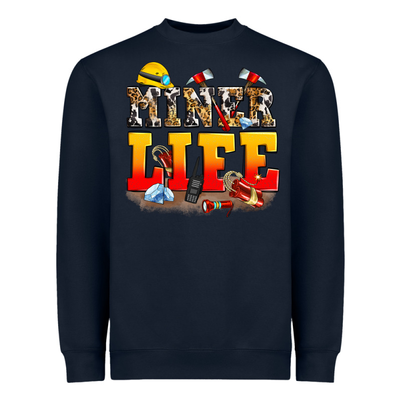 Miner Life Heavyweight Sweatshirt by Zillion Design Studio | Teevron