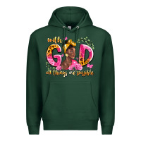 Sports Green with god all things are possible black woman Premium Hoodie - LillyAllenDesigns