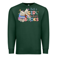 Sports Green just a girl who loves books Premium Sweatshirt - MaliasSmallBusiness