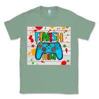 Sage finish him Classic Tee - JahusDesignShop