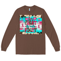 Chestnut her fight is our fight Long Sleeve Tee - JahusDesignShop