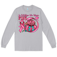 Moon Dust in october we wear pink Long Sleeve Tee - JahusDesignShop