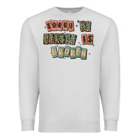 Dove Grey sorry my filter is broken Premium Sweatshirt - MaliasSmallBusiness