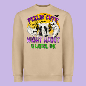 Feeling Cute Might Haunt U Later Heavyweight Sweatshirt Designed By Texasbilliewilder