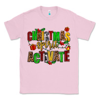 Bubblegum Pink christmas spirit activate Classic Tee - AdoDesignShop