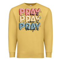 Antique Gold pray on it pray over it pray through it Premium Sweatshirt - MaliasSmallBusiness