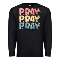 Black pray on it pray over it pray through it Premium Sweatshirt - MaliasSmallBusiness